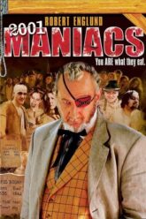 2001 Maniacs กองพันศพ เปิดนรกสับ 2005