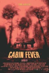 Cabin-Fever-1-10-วินาที-หนีตาย-เชื้อนรก-ภาค-1-2002