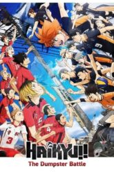 Haikyuu!! The Dumpster Battle ไฮคิว!! คู่ตบฟ้าประทาน ตอน ศึกที่กองขยะ 2024