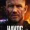 Havoc ฝ่าหายนะครองเมือง 2025