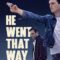 He Went That Way เขาไปทางนั้น 2024