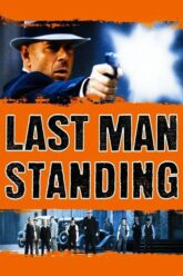 Last Man Standing คนอึดตายยาก 1996