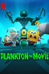 Plankton The Movie แพลงค์ตอน เดอะ มูฟวี่ 2025