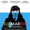 Submarine สิ่งมีชีวิตที่เรียกว่าวัยรุ่น 2011