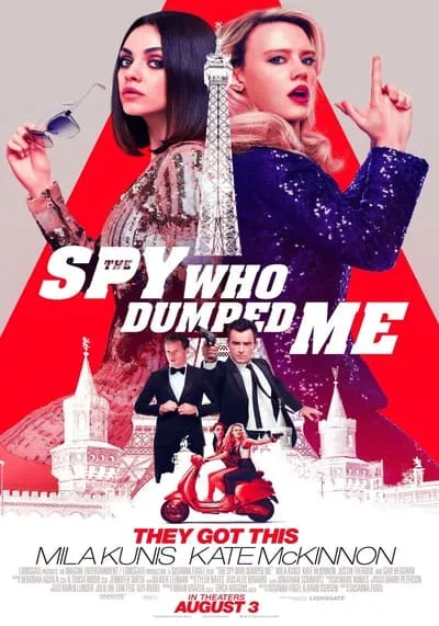 The Spy Who Dumped Me 2 สปาย สวมรอยข้ามโลก 2018