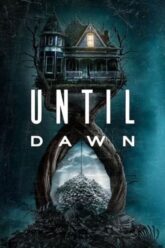 Until Dawn ต้องรอดก่อนย่ำรุ่ง 2025